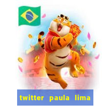 twitter paula lima musa do corinthians