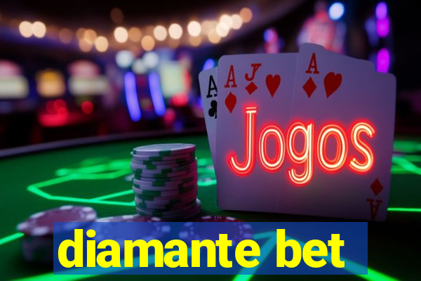 diamante bet