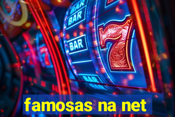 famosas na net