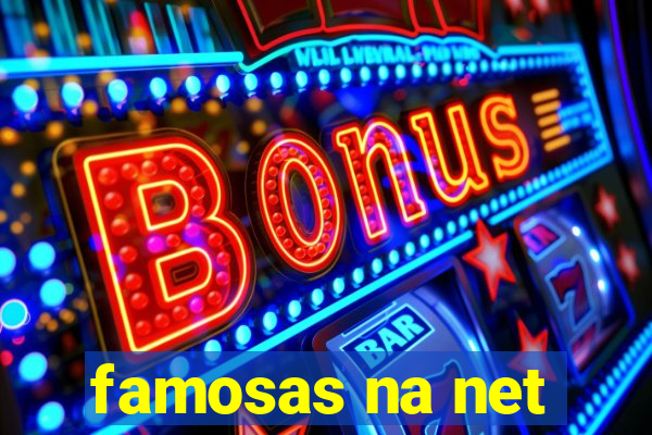 famosas na net