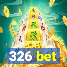 326 bet