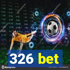 326 bet