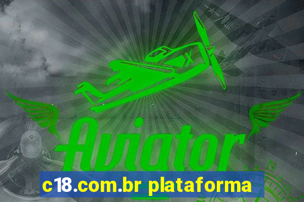 c18.com.br plataforma