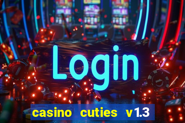 casino cuties v1.3 - android apk