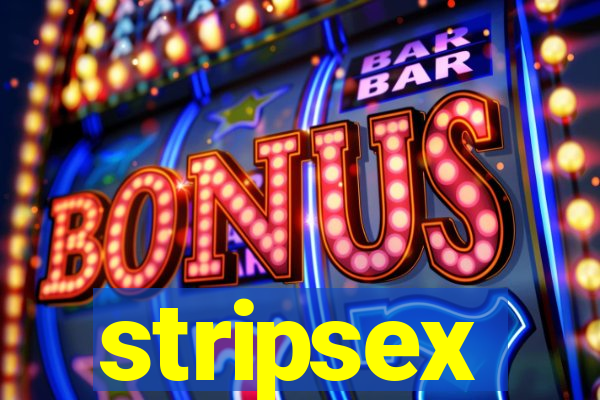 stripsex