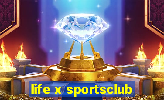 life x sportsclub