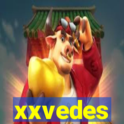 xxvedes