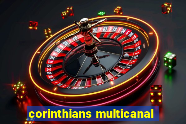 corinthians multicanal