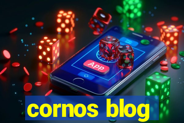 cornos blog