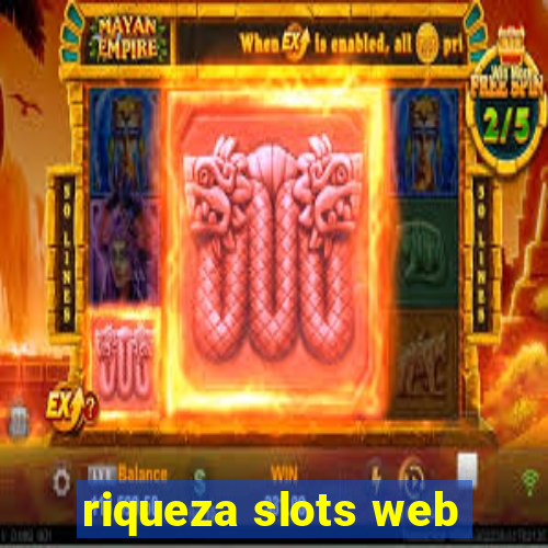 riqueza slots web