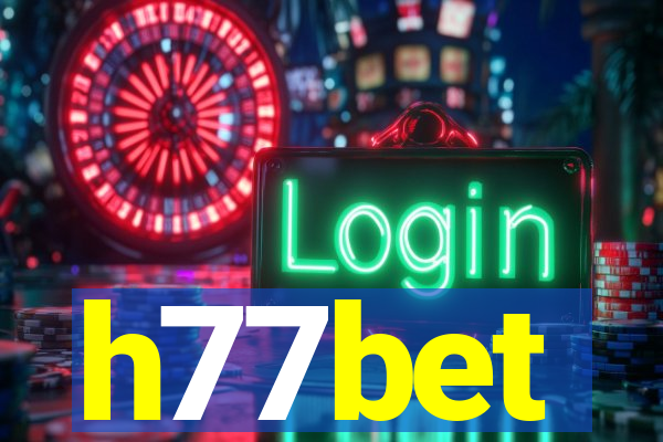 h77bet