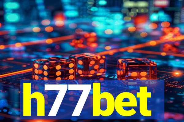 h77bet