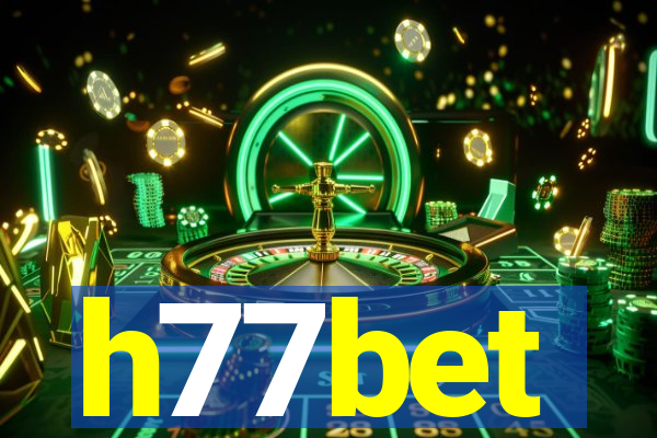 h77bet