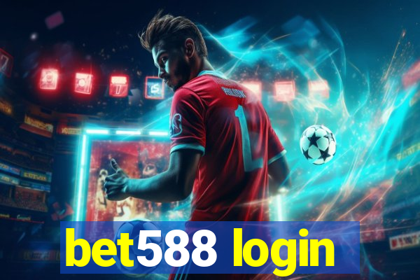 bet588 login