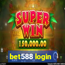 bet588 login