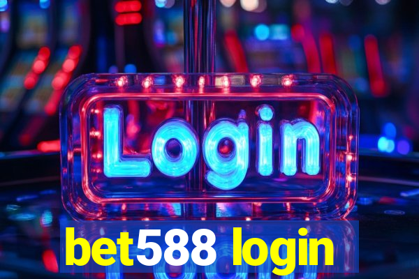 bet588 login