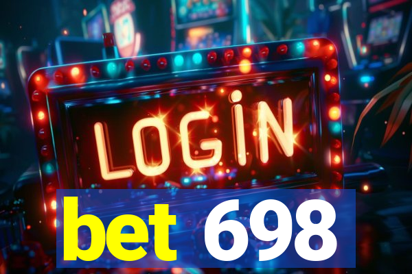 bet 698