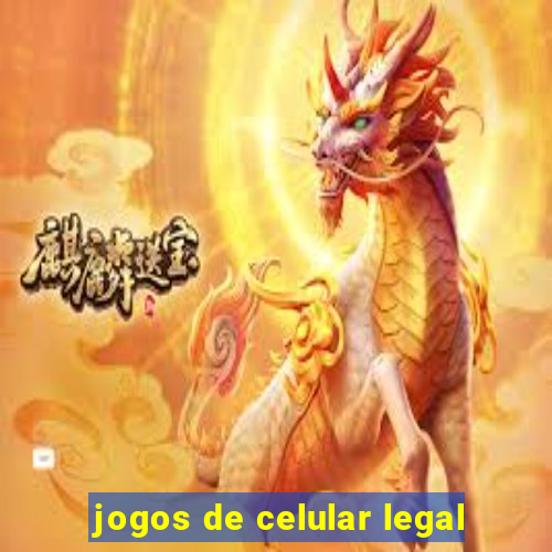 jogos de celular legal