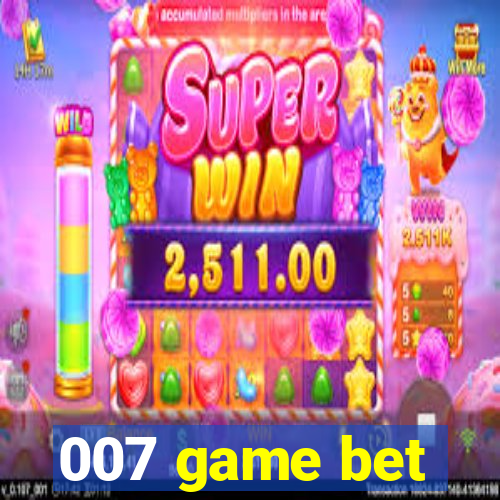 007 game bet