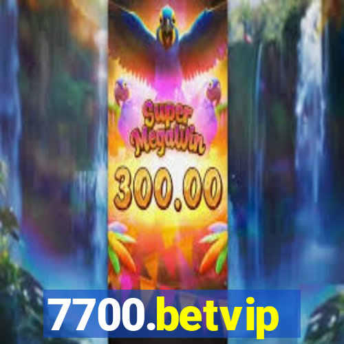 7700.betvip