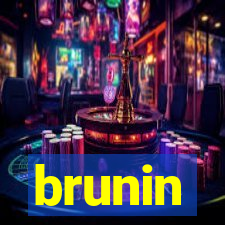 brunin