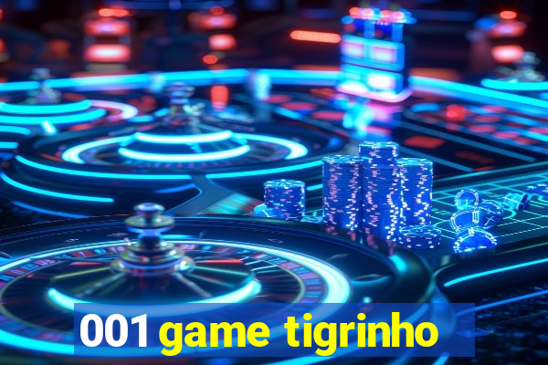 001 game tigrinho