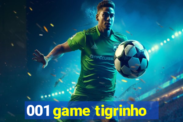 001 game tigrinho