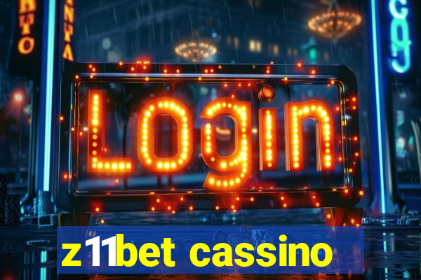 z11bet cassino