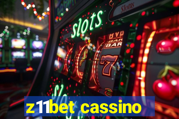 z11bet cassino