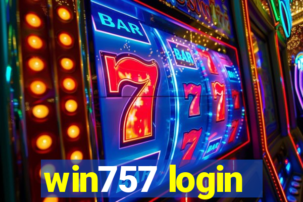 win757 login