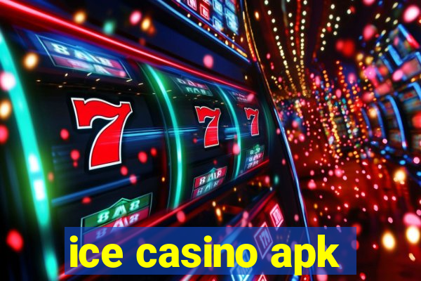 ice casino apk