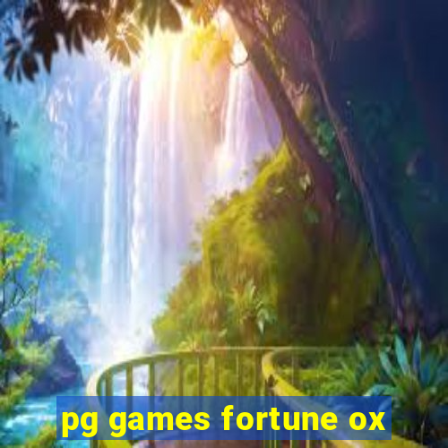 pg games fortune ox