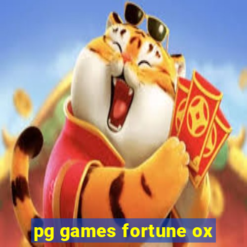 pg games fortune ox