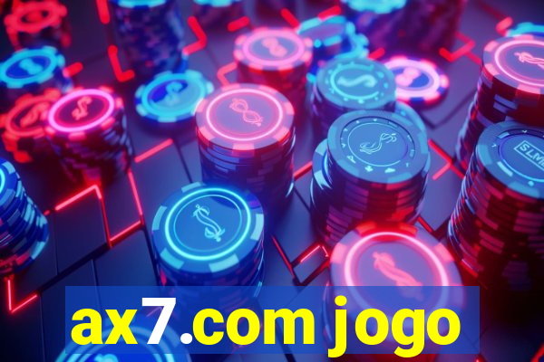 ax7.com jogo