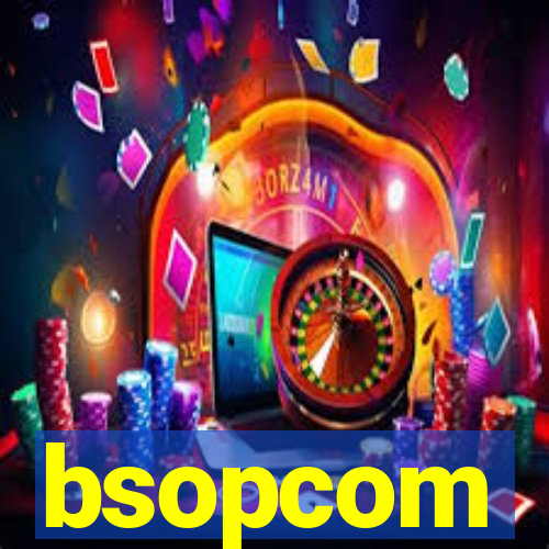 bsopcom