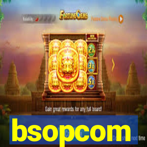 bsopcom