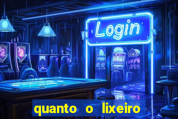 quanto o lixeiro ganha por ano