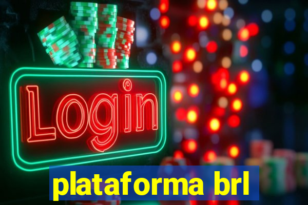 plataforma brl