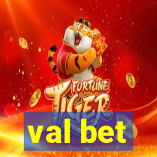 val bet