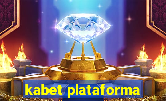 kabet plataforma