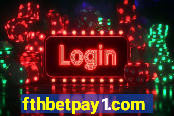 fthbetpay1.com