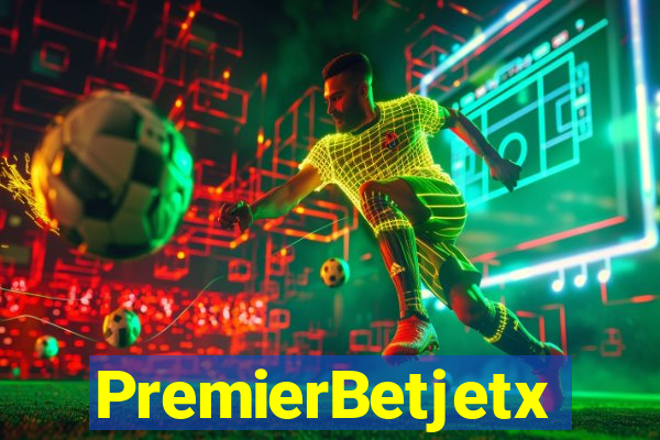 PremierBetjetx