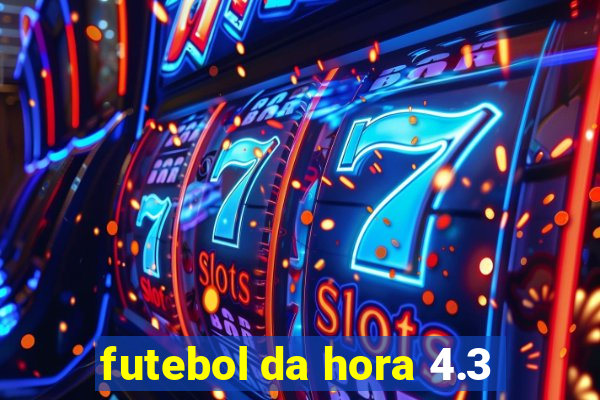 futebol da hora 4.3