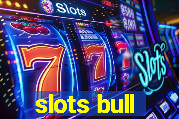 slots bull