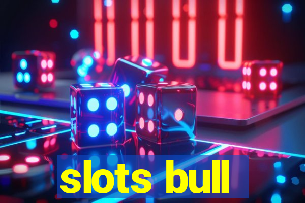 slots bull