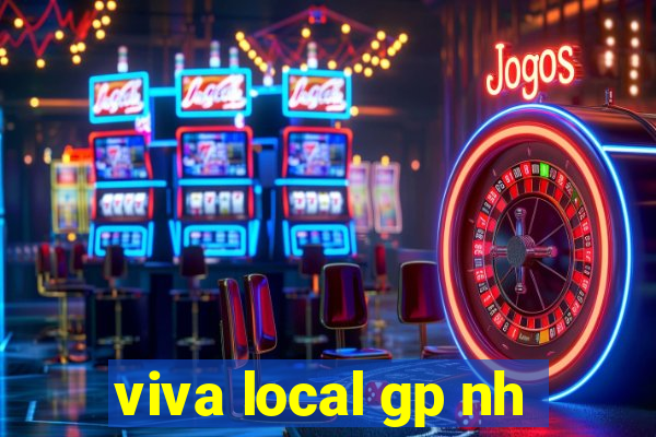 viva local gp nh