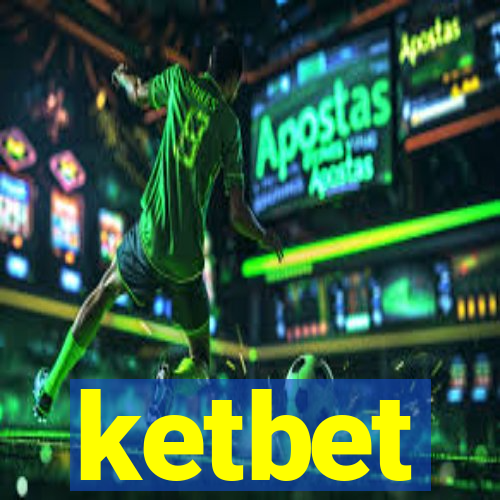 ketbet