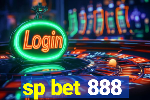 sp bet 888