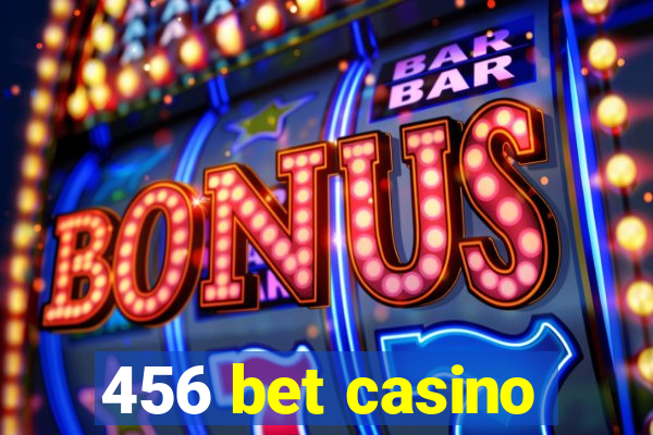 456 bet casino