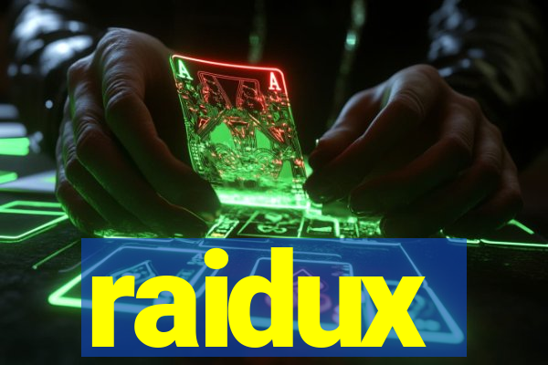 raidux